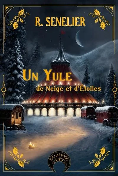 Un Yule de neige et d’étoiles