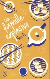 Une famille explosive