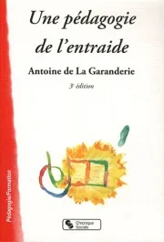 Une pédagogie de l&rsquo;entraide. 3e édition
