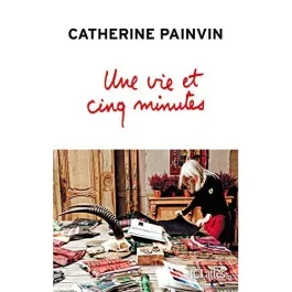 Une vie et cinq minutes
