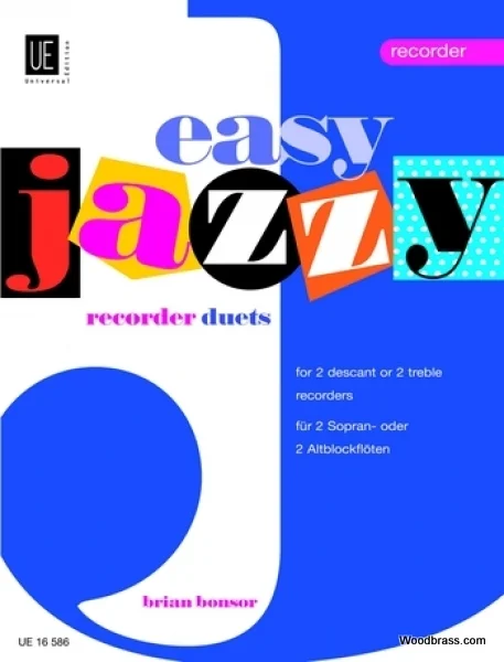 Universal Edition Bonsor Easy Jazzy Recorder Duets, For 2 Desc Or 2 Treble Recorders