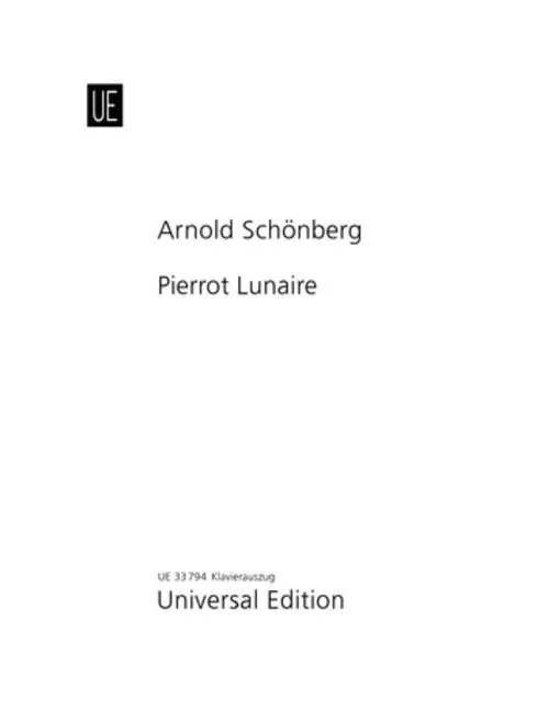 Universal Edition Schoenberg A. – Pierrot Lunaire Op. 21 – Reduction Piano