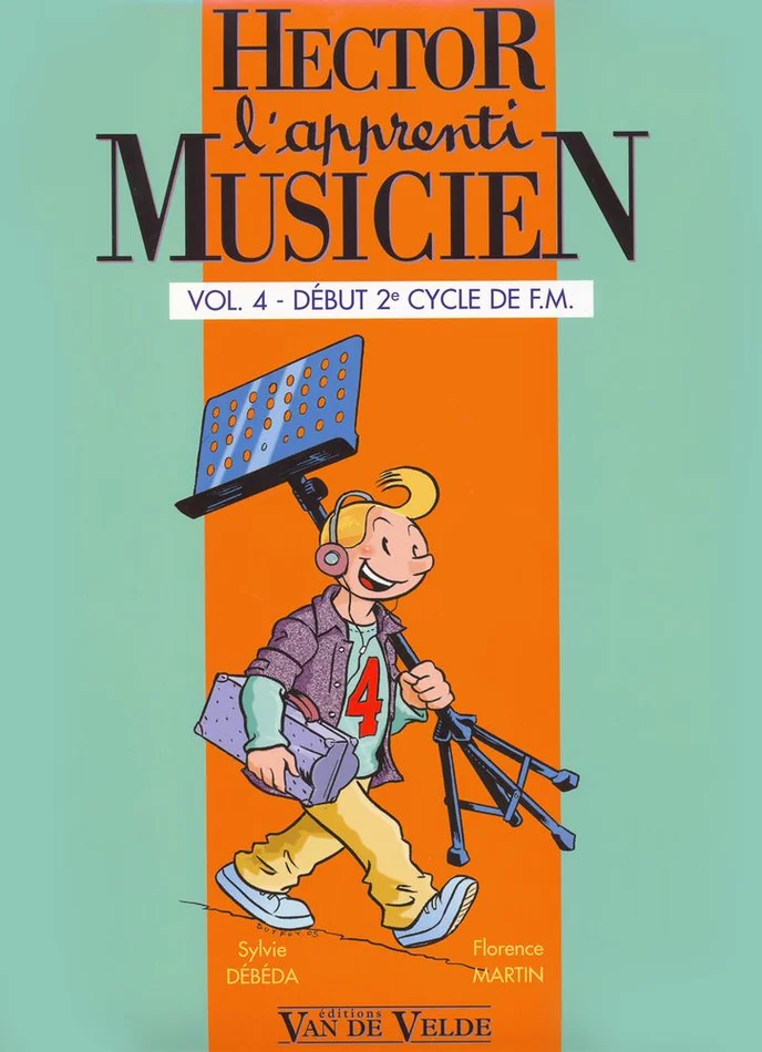 Van De Velde Debeda S. / Min F. – Hector, L’Apprenti Musicien Vol.4
