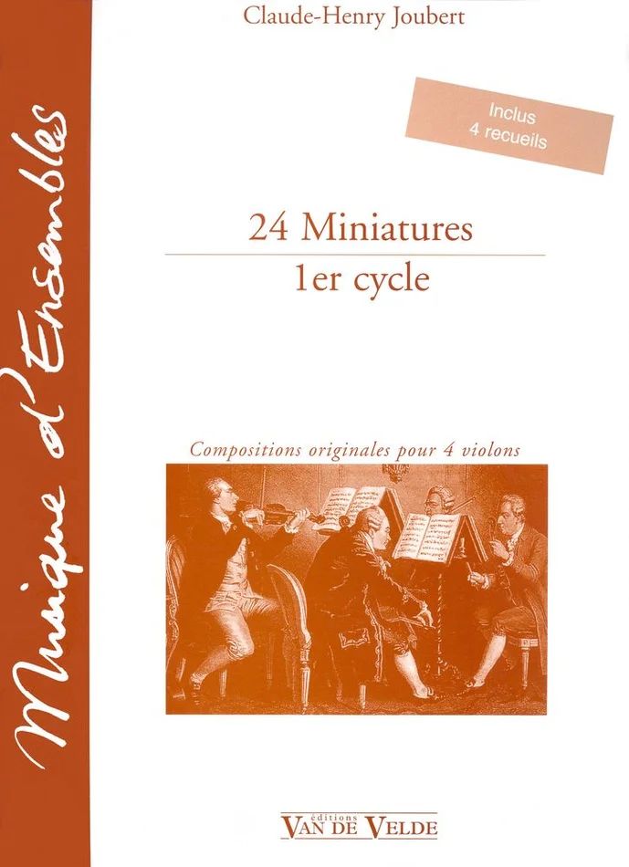 Van De Velde Joubert – Miniatures (24) Par 4 Ex. – 4 Violons