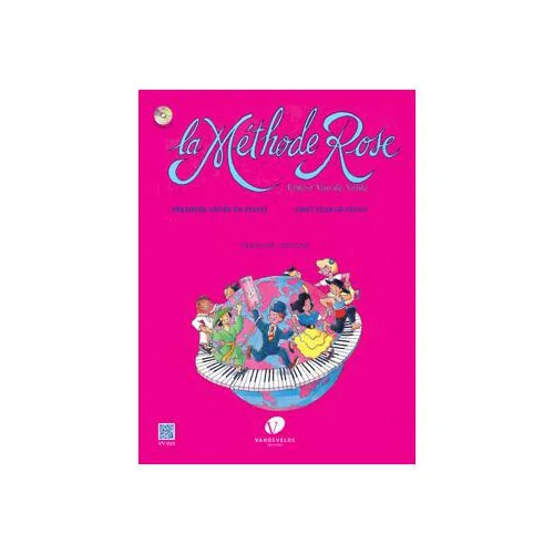 Van De Velde La Methode Rose – Première Année De Piano (édition Révisée 2005) + CD
