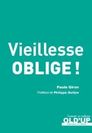Vieillesse oblige !