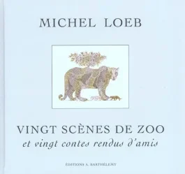 VINGT SCENES DE ZOO