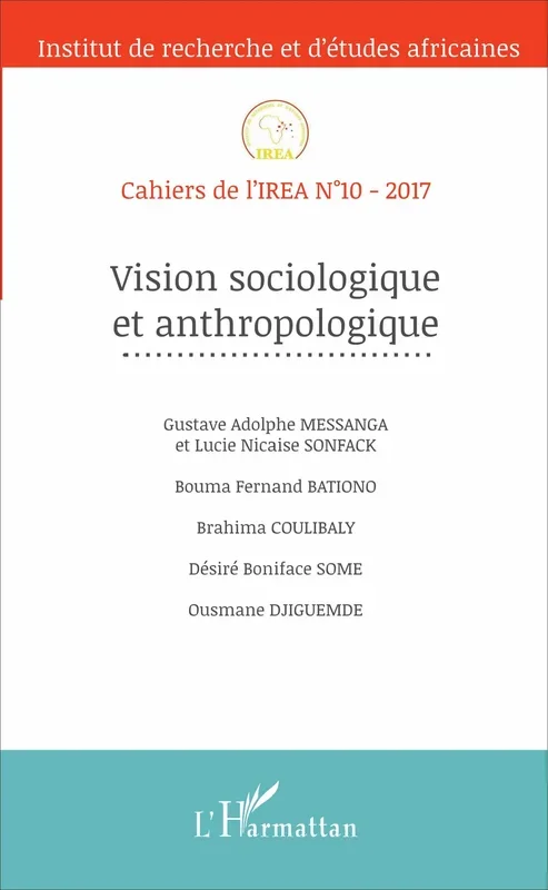 Vision sociologique et anthropologiqueCahiers de l’IREAN°10