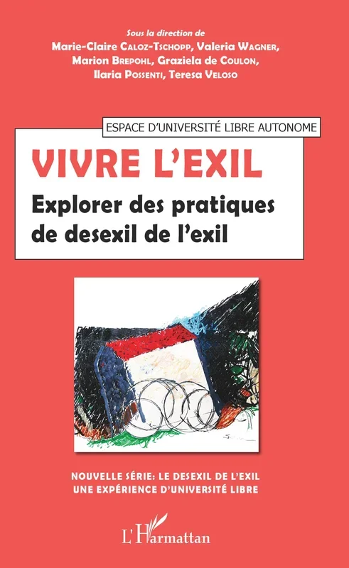 Vivre l&rsquo;exil
