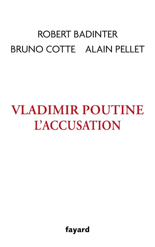 Vladimir Poutine, l&rsquo;accusation