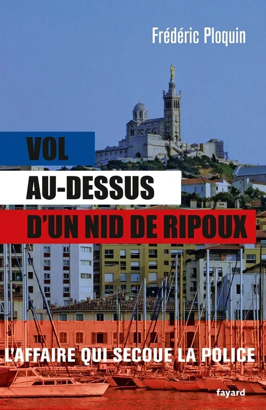 Vol au-dessus d’un nid de ripoux