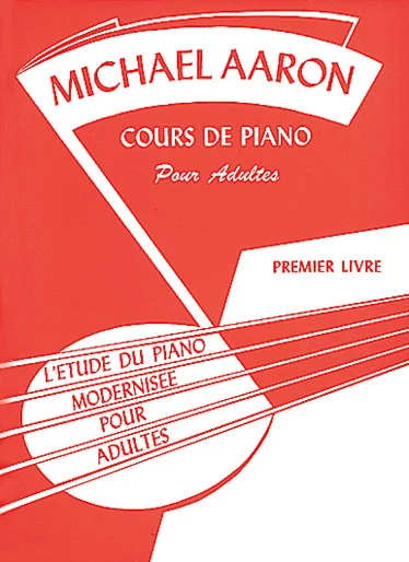 Volonte&Co Aaron – Cours De Piano Pour Adultes – Premier Livre