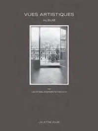 Vues artistiques. Un album des Etablissements Decoux