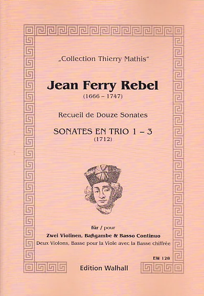Walhall REBEL J-F – RECUEIL DE DOUZE SONATES (8-12) – 2 VIOLONS & BC