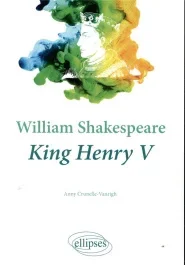 William Shakespeare, King Henry V