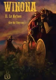 Winona. II. Le Nataos