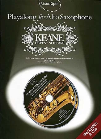 Wise Publications Guest Spot + 2CD – Keane Hope And Fears – Alto Sax
