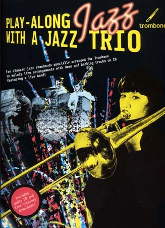 Wise Publications Play Along Jazz With A Trio Trombone + CD