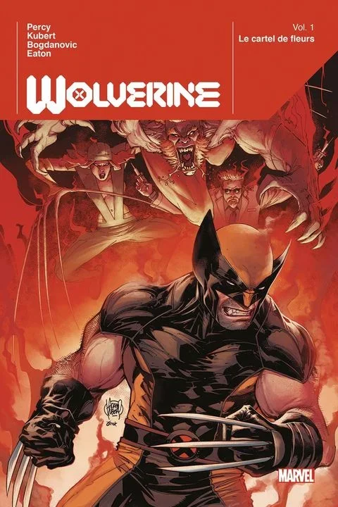 Wolverine tome 1 – Le cartel de fleurs