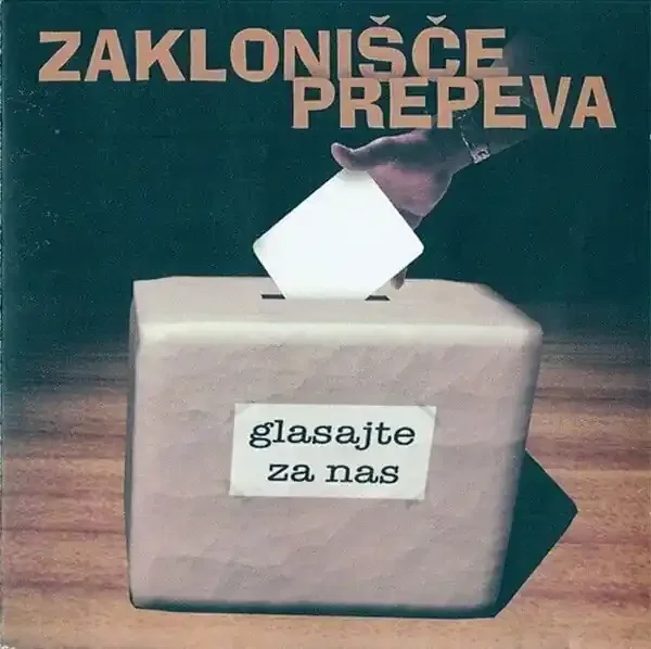 Zaklonišce Prepeva – Glasajte Za Nas (CD)