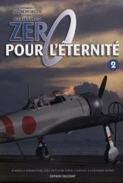 Zéro pour l&rsquo;éternité. Tome 2